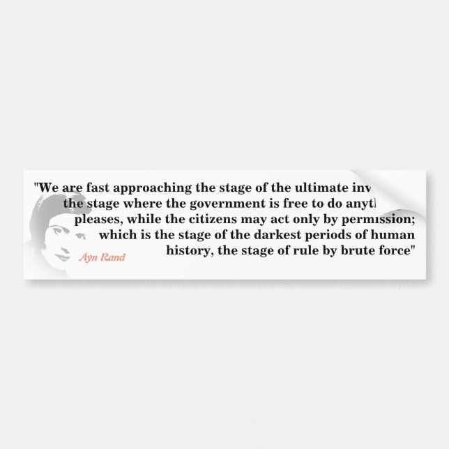 Autocollant De Voiture Ayn Rand Citation Sur L'Inversion Ultime (Devant)