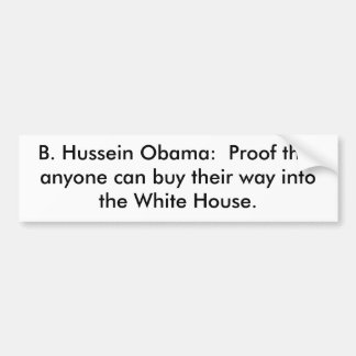 Autocollant De Voiture B. Hussein Obama :  Rendez résistant que n'importe