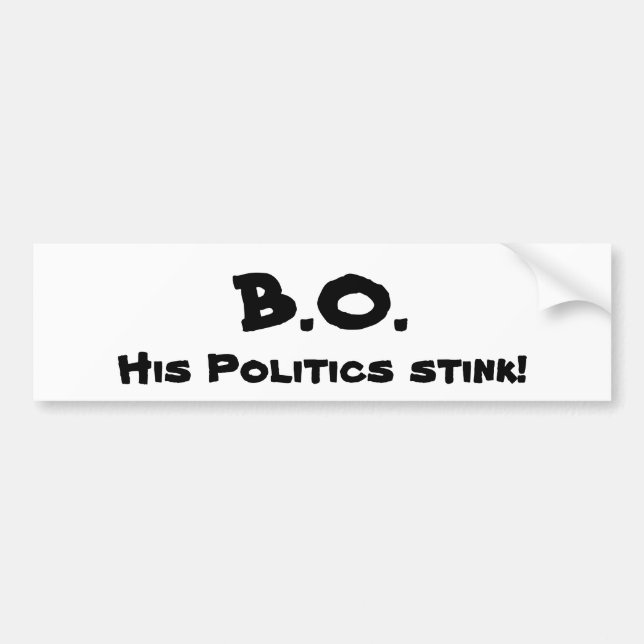 Autocollant De Voiture B.O., sa puanteur de la politique ! (Devant)