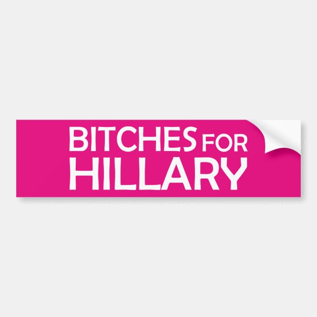 Autocollant De Voiture B*tches pour Hillary (Devant)