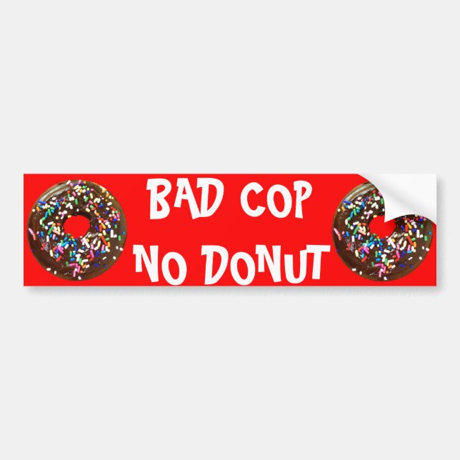 AUTOCOLLANT DE VOITURE BAD COP = NO DONUT (Devant)