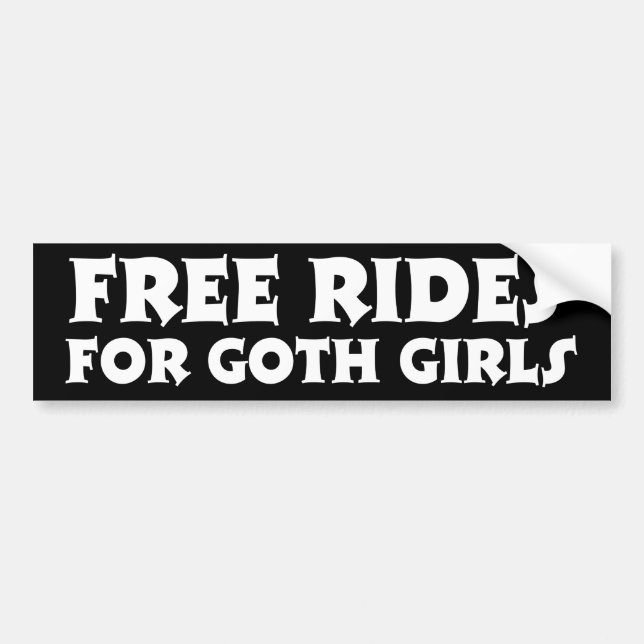 Autocollant De Voiture Balades Gratuites Pour Goth Girls - Je Braque Pour (Devant)