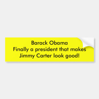 Autocollant De Voiture Barack Obama rend le sembler de Jimmy Carter bon