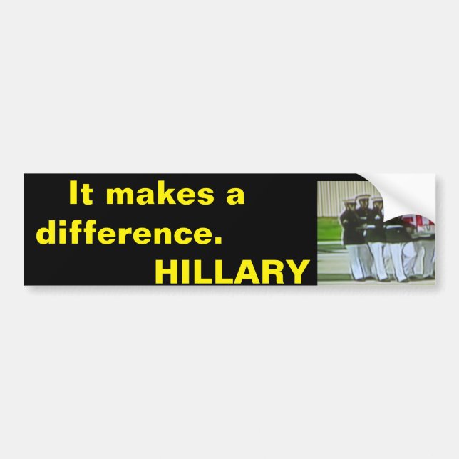 Autocollant De Voiture Benghazi. Il fait une différence. Hillary (Devant)