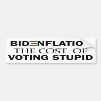 Bidenflation Le Coût Du Vote Stupide | Inflation