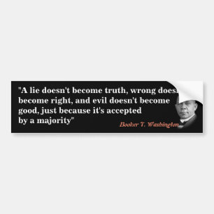 Autocollant De Voiture Booker T. Washington Quota On Truth, Right, Good