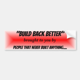 Autocollant De Voiture Build Back Better Red Burst Political Propaganda