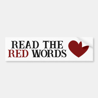 Autocollant De Voiture Bumper Sticker: Read the Red Words