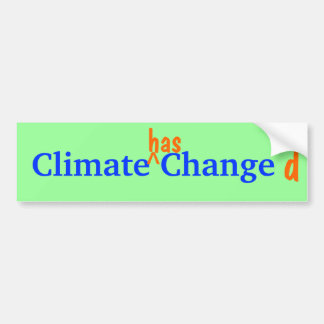 Autocollant De Voiture Bumpersticker changé par climat