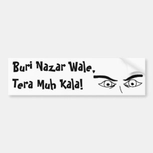 Autocollant De Voiture Buri Nazar Wale, Muh Tera Kala !