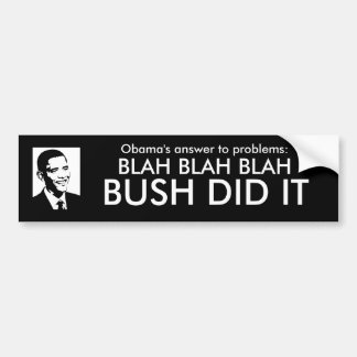 AUTOCOLLANT DE VOITURE BUSH L'A FAIT