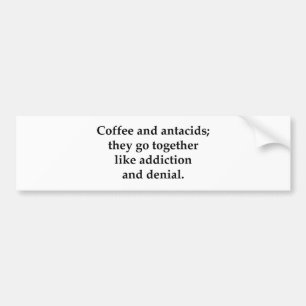 Autocollant De Voiture Café et antiacides, ils vont ensemble