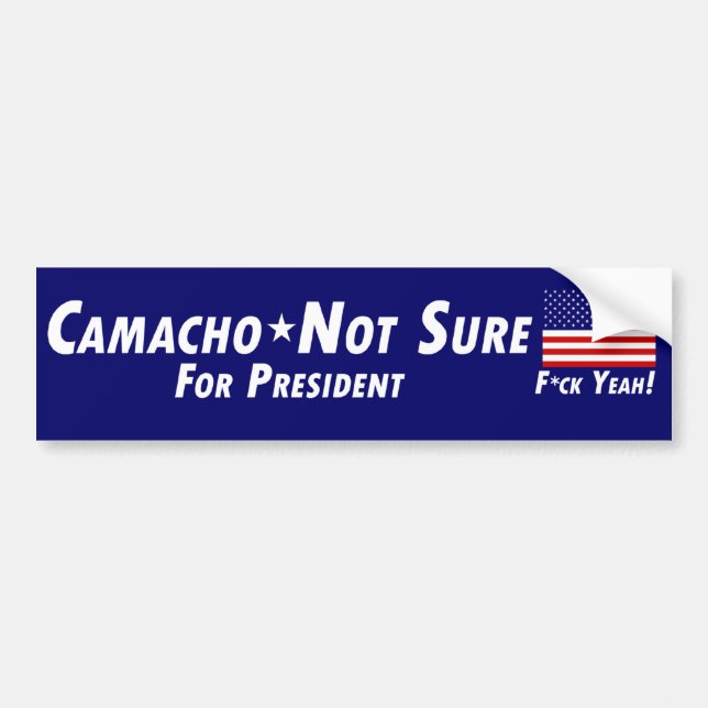 Autocollant De Voiture Camacho-Not Sure pour le président (Devant)