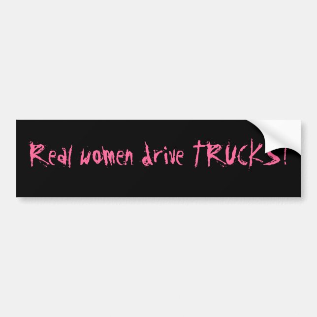 Autocollant De Voiture CAMIONS d'entraînement de vraies femmes ! (Devant)