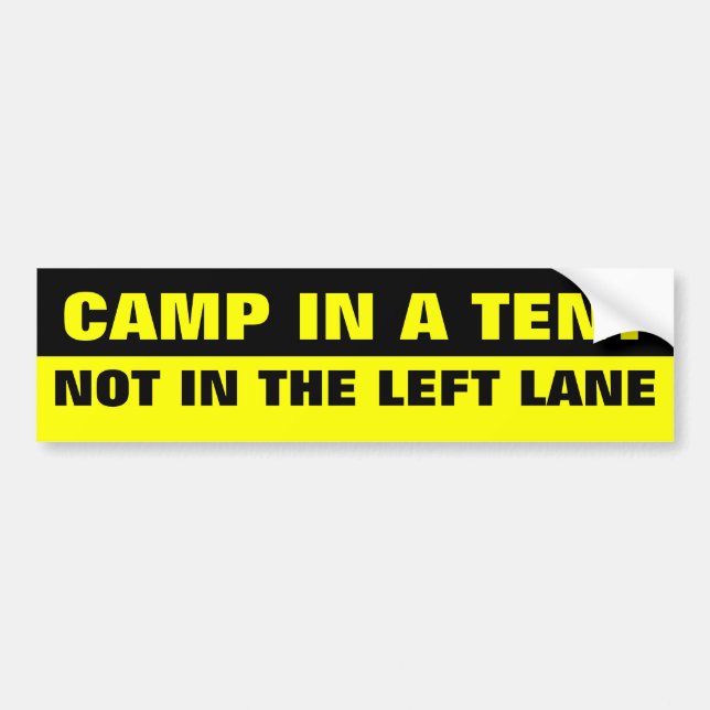 AUTOCOLLANT DE VOITURE CAMP DANS UNE TENTE, PAS DANS LA GAUCHE (Devant)