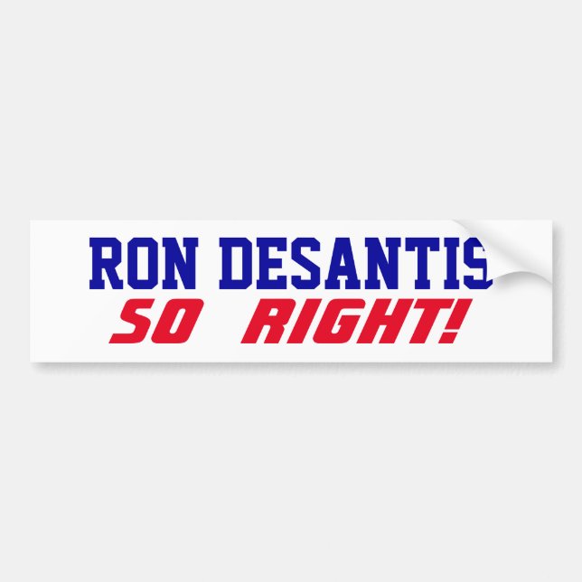 Autocollant De Voiture Campagne de soutien pour Ron DeSantis So Right USA (Devant)