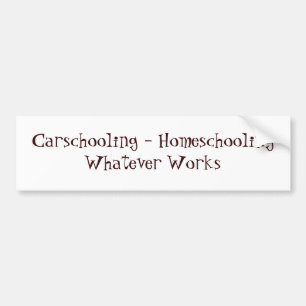 Autocollant De Voiture Carschooling - Homeschooling celui qui fonctionne
