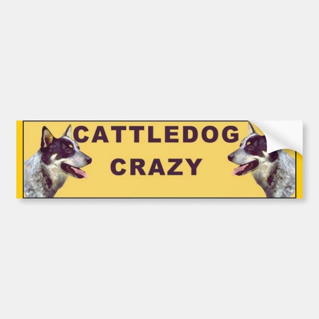Autocollant De Voiture Cattle dog Crazy bumper sticker (Devant)