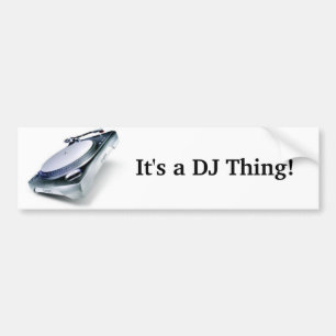 Autocollant De Voiture C'est une chose du DJ !