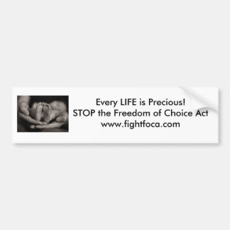 Autocollant De Voiture Chaque VIE est… adhésif pour pare-chocs précieux