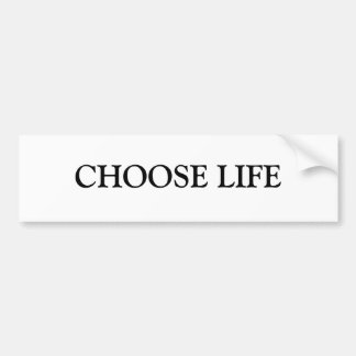 AUTOCOLLANT DE VOITURE CHOOSE LIFE