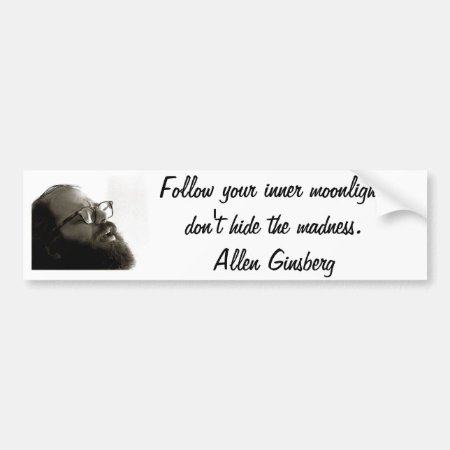 Autocollant De Voiture citation d'Allen Ginsberg (Devant)