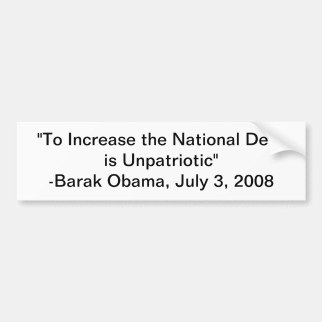 Autocollant De Voiture Citation de dette d'Obama (Devant)
