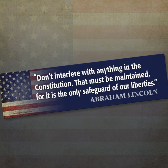 Autocollant De Voiture Citation de Lincoln : protéger la constitution (Créateur téléchargé)