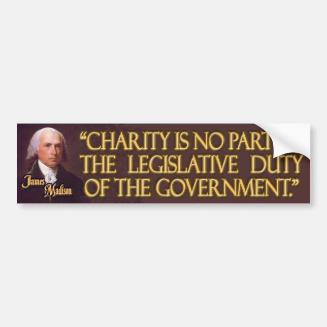 Autocollant De Voiture Citation du Président James Madison sur la charité (Devant)