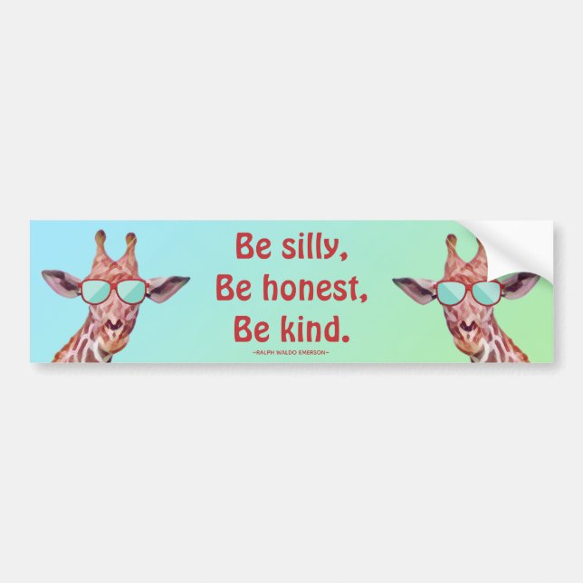 Autocollant De Voiture Citation Motivationnelle amusante Emerson Be Silly (Devant)