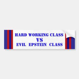 Autocollant De Voiture Class Evil Epstein Corruption vs Working Class PED