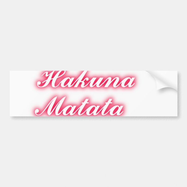 Autocollant De Voiture Conseil Saint-Valentin : Hakuna Matata Funny Texte (Devant)