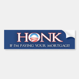 Autocollant De Voiture Cornez si je paye votre hypothèque v2 - Barack