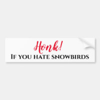 Cornez si vous détestez des Snowbirds