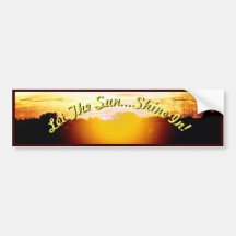 Coucher de soleil - Laissez le soleil...Briller ! 
