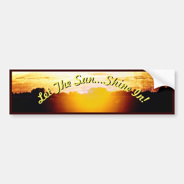 Autocollant De Voiture Coucher de soleil - Laissez le soleil...Briller !  (Devant)