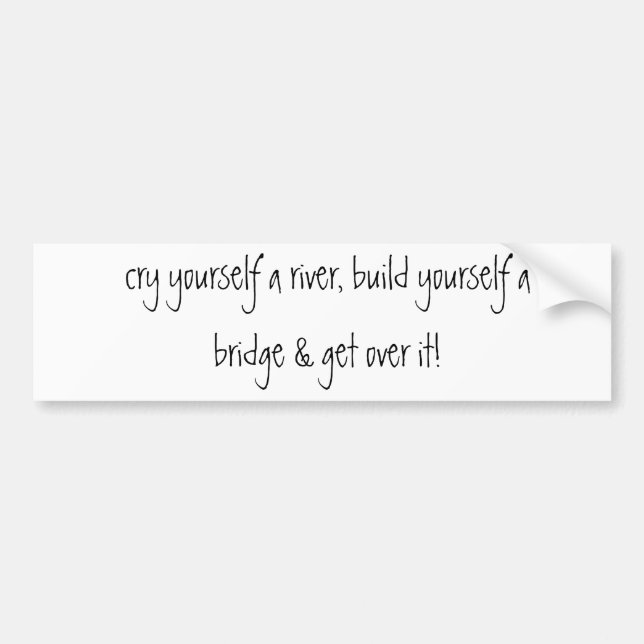 Autocollant De Voiture cri vous-même une rivière, construction vous-même (Devant)