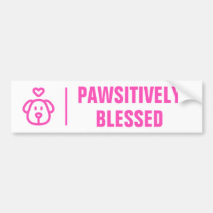 Autocollant De Voiture Cute Pink Dog Pawsitively Blessed