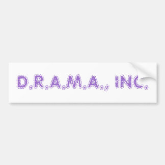 AUTOCOLLANT DE VOITURE D.R.A.M.A., INC.
