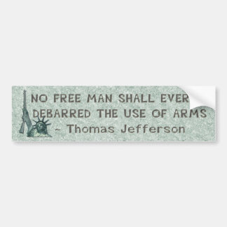 AUTOCOLLANT DE VOITURE DAME LIBERTY - CITATION DE THOMAS JEFFERSON -