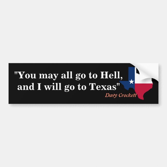 Autocollant De Voiture Davy Crockett Citation Sur L'Enfer Et Le Texas (Devant)