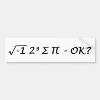 Autocollant De Voiture ∏ de ∑ du ³ √-1 2 - j'ai mangé un certain ok de