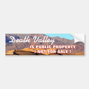 AUTOCOLLANT DE VOITURE DEATH VALLEY EST PROPRIÉTÉ PUBLIQUE PAS EN VENTE