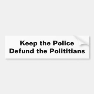 Autocollant De Voiture Défendre les politiques