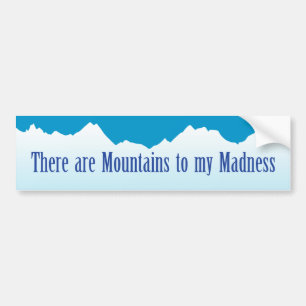 Autocollant De Voiture Des montagnes à ma folie