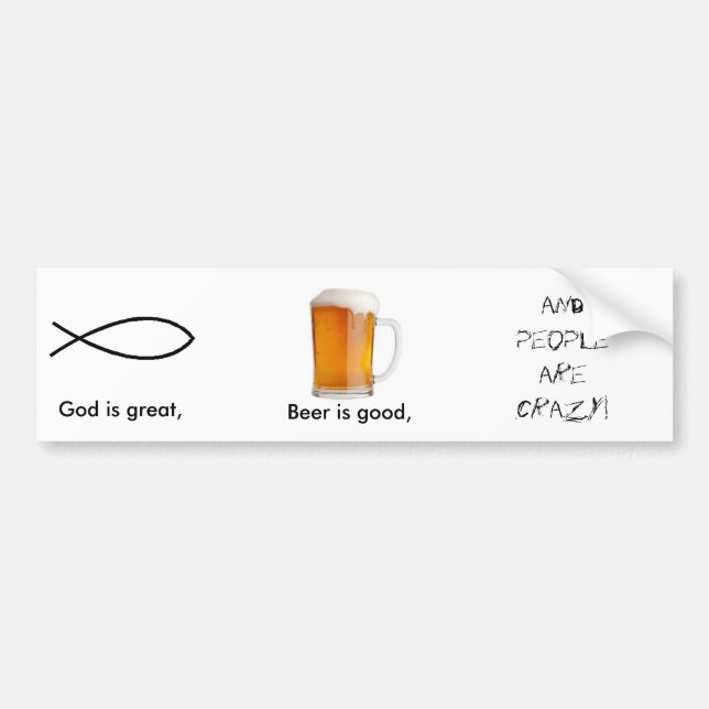 Autocollant De Voiture Dieu est grand, bière est bon… (Devant)