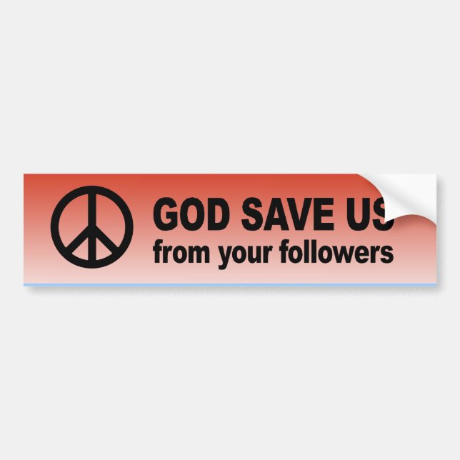 Autocollant De Voiture Dieu nous sauvent de vos disciples (Devant)