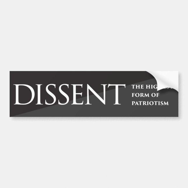 Autocollant De Voiture Dissidence :  La forme la plus élevée de (Devant)