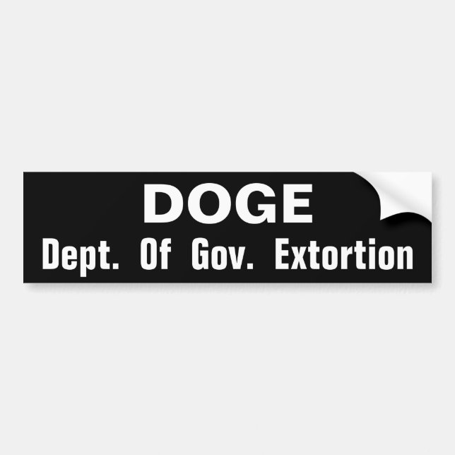 Autocollant De Voiture DOGE Dept of Gov. Extorsion (Devant)