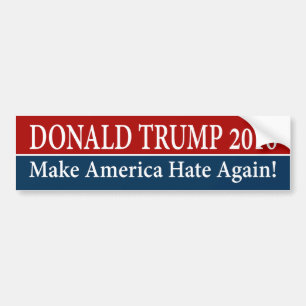 Autocollant De Voiture "DONALD TRUMP 2016 : Faites l'Amérique détester
